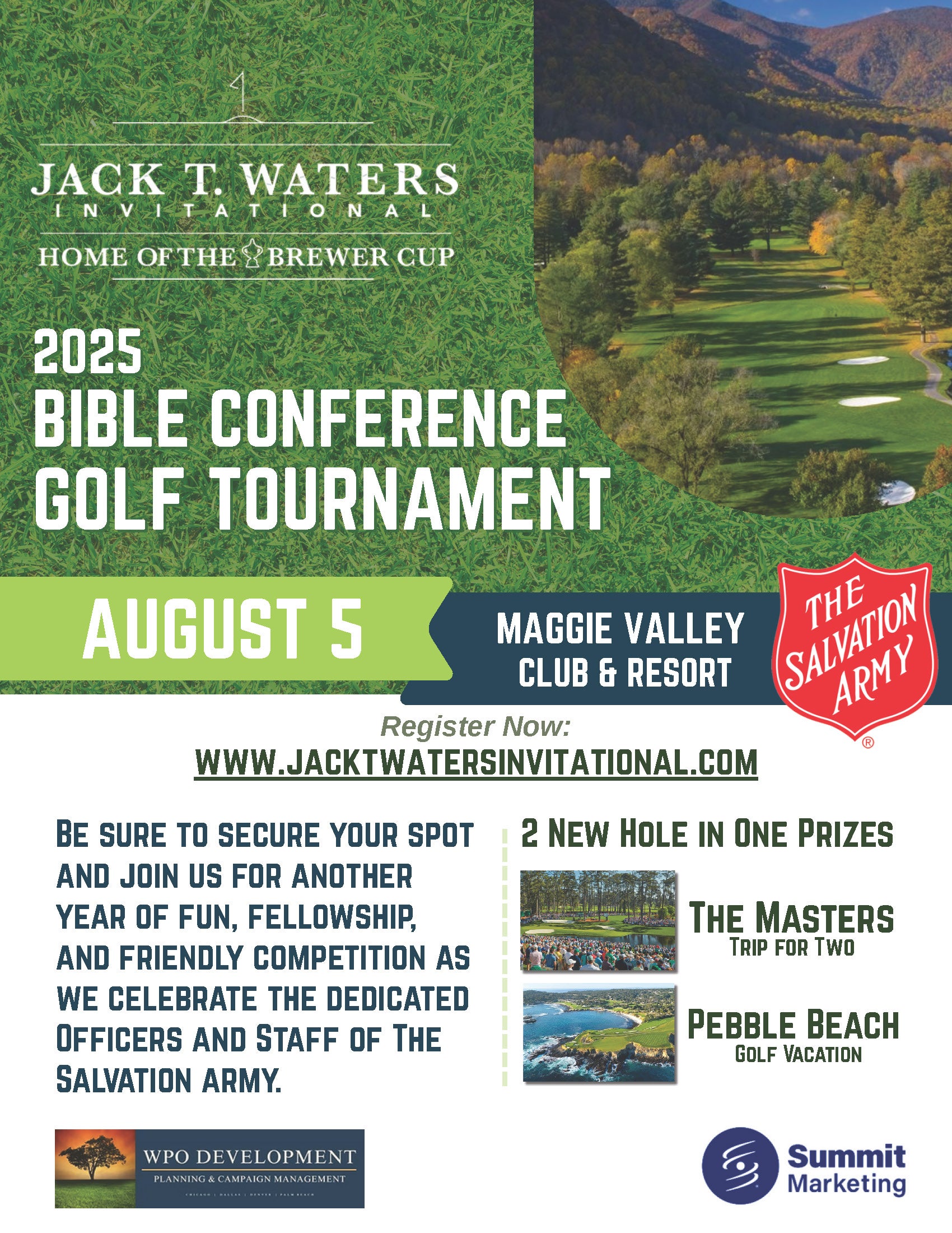 The Salvation Army 2025 Bible Conference Golf Tournament - August 5 - Maggie Valley Club & Resort. Learn more or register now: www.JackTWatersInvitational.com